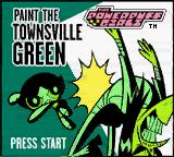 Powerpuff Girls, The - Paint the Townsville Green