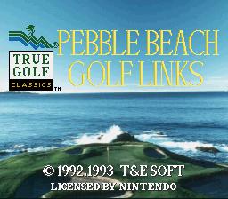 True Golf Classics - Pebble Beach Golf Links